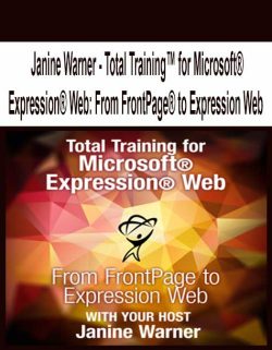 $9 for [Pre-Order] Janine Warner â€“ Total Trainingâ„¢ for MicrosoftÂ® ExpressionÂ® Web: From FrontPageÂ® to Expression Web Course