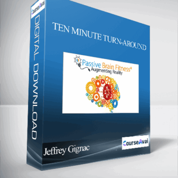 $28 for Jeffrey Gignac - Ten Minute Turn-Around Course