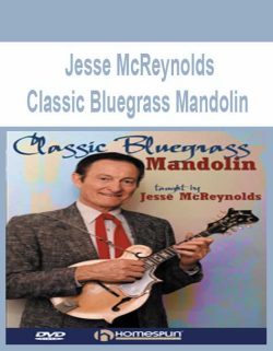 $9 for [Pre-Order] Jesse McReynolds â€“ Classic Bluegrass Mandolin Course