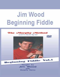 $13 for [Pre-Order] Jim Wood â€“ Beginning Fiddle Course
