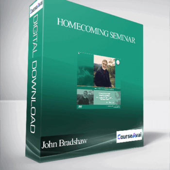 $20 for John Bradshaw - Homecoming Seminar Course