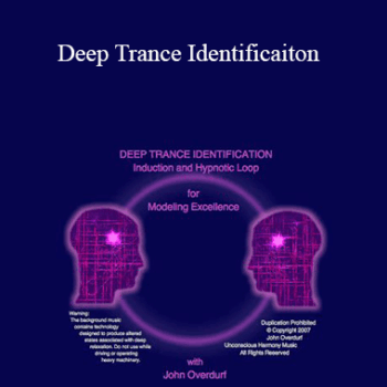 $13 for John Overdurf - Deep Trance Identificaiton Course