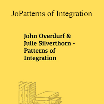 $15 for John Overdurf & Julie Silverthorn - Patterns of Integration Course