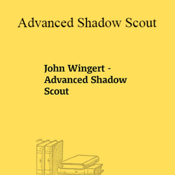$23 for John Wingert - Advanced Shadow Scout Course