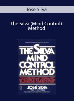 $5 for Jose Silva â€“ The Silva (Mind Control) Method Course