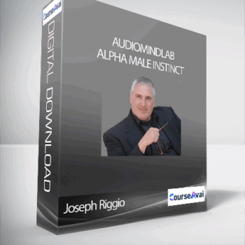 $38 for Joseph Riggio - Audiomindlab - Alpha Male Instinct Course