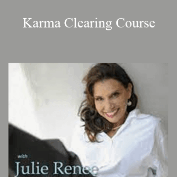 $17 for Julie Renee - Karma Clearing Course Course