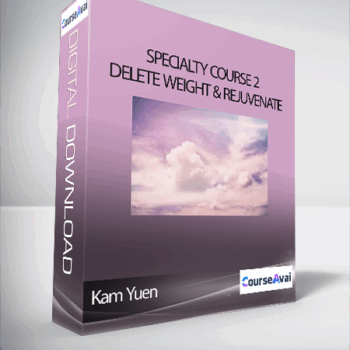 $59 for Kam Yuen - Specialty Course 2 - Delete Weight & Rejuvenate Course