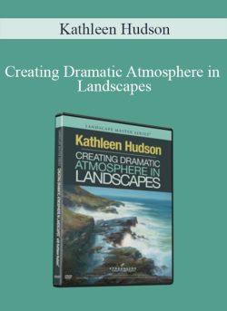 $39 for Kathleen Hudson â€“ Creating Dramatic Atmosphere in Landscapes Course