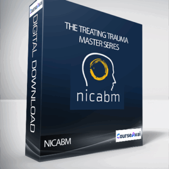 $89 for NICABM â€“ The Treating Trauma Master Series Course