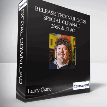 $16 for Larry Crane - Release Technique CDs - Special Clean-Up - 256k & FLAC Course