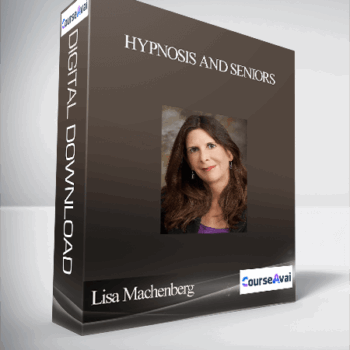 $37 for Lisa Machenberg - Hypnosis and Seniors Course