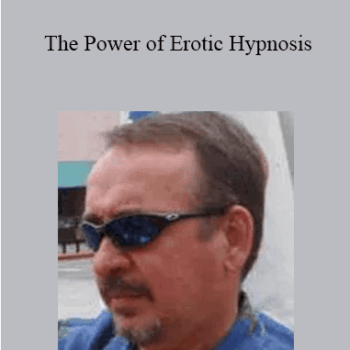 $40 for Mark Cunningham - The Power of Erotic Hypnosis Course