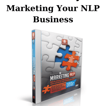Marketing Your NLP Business By Tad and Adriana James