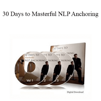 $78 for Michael Breen - 30 Days to Masterful NLP Anchoring Course