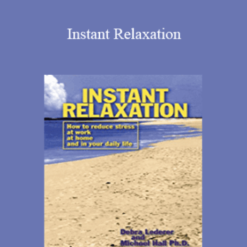 $5 for Michael Hall and Debra Lederer - Instant Relaxation Course