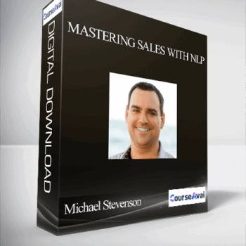 $40 for Michael Stevenson - Mastering Sales with NLP Course