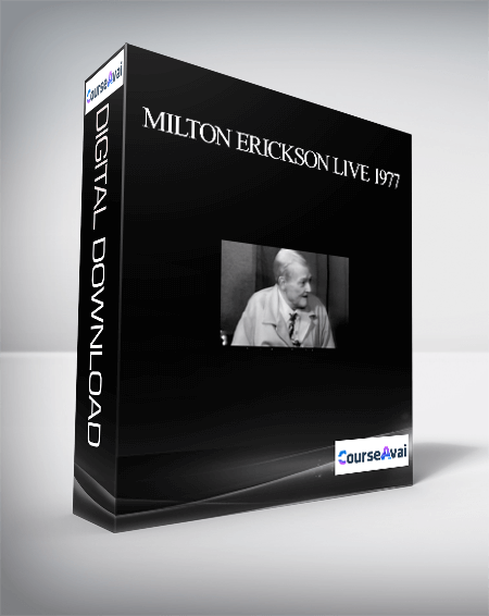 $38 for Milton Erickson Live 1977 Course