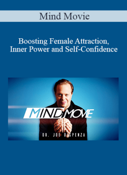 $9 for Mind Movie â€“ Boosting Female Attraction Inner Power and Self-Confidence Course