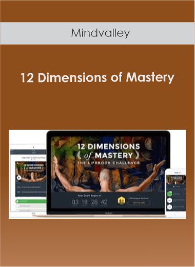 $81 for Mindvalley - 12 Dimensions of Mastery Course