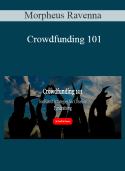 $22 for Morpheus Ravenna â€“ Crowdfunding 101 Course