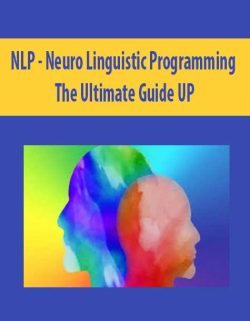$11 for [Download Now] NLP â€“ Neuro Linguistic Programming â€“ The Ultimate Guide UP Course