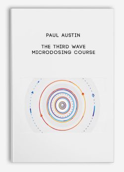 $ for [Download Now] Paul Austin â€“ The Third Wave â€“ Microdosing Course Course