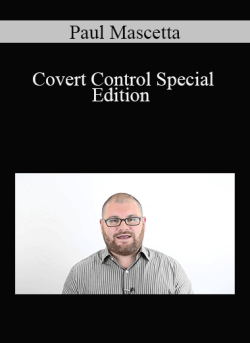 $10 for Paul Mascetta â€“ Covert Control Special Edition Course