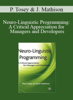 $26 for Paul Tosey & Jane Mathison â€“ Neuro-Linguistic Programming: A Critical Appreciation for Managers and Developers Course