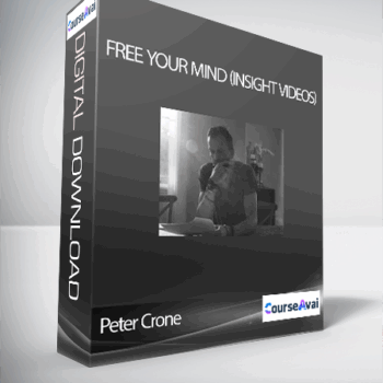 $28 for Peter Crone - Free Your Mind (Insight Videos) Course