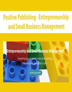 $45 for [Download Now] Positive Publishing â€“ Entrepreneurship and Small Business Management Course