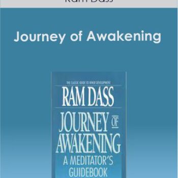 $9 for Ram Dass - Journey of Awakening Course