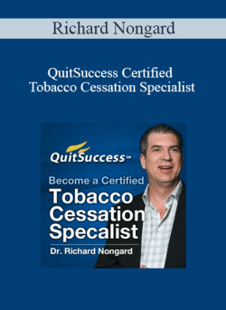 $27 for Richard Nongard â€“ QuitSuccess Certified Tobacco Cessation Specialist Course