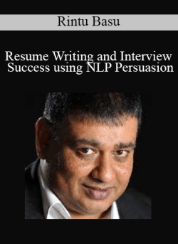 $32 for Rintu Basu â€“ Resume Writing and Interview Success using NLP Persuasion Course