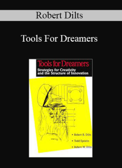 $19 for Robert Dilts â€“ Tools For Dreamers Course