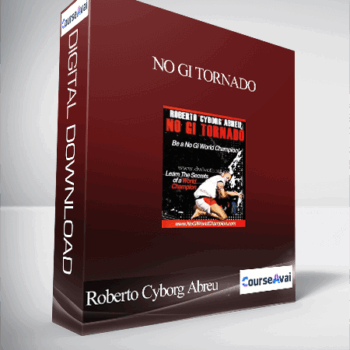 $21 for Roberto Cyborg Abreu - No Gi Tornado Course