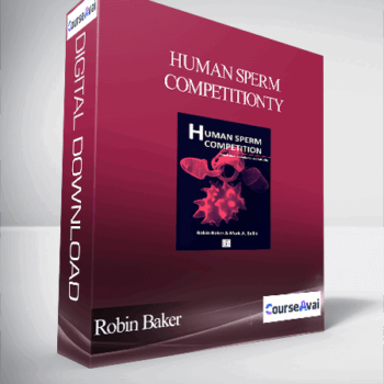 $13 for Robin Baker - Human Sperm Competition: Copulation