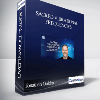 $52 for Sacred Vibrational Frequencies With Jonathan Goldman Course