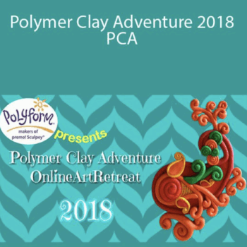$29 for Polymer Clay Adventure 2018 -PCA - Awesome Admin Course