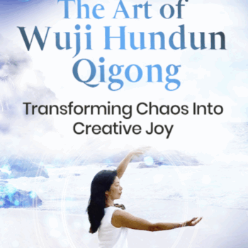 $79 for The Art Of Wuji Hundun Qigong 2022 - Daisy Lee Course