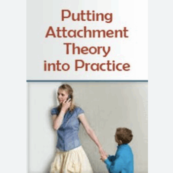 $29 for Putting Attachment Theory into Practice -  Diane Poole Heller