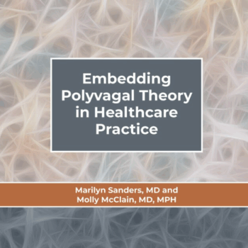 $19 for Embedding Polyvagal Theory in Healthcare Practice -  Marilyn Ruth Sanders