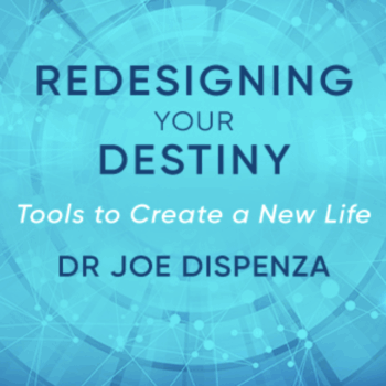 $91 for Redesigning Your Destiny Online Course - Dr Joe Dispenza Course
