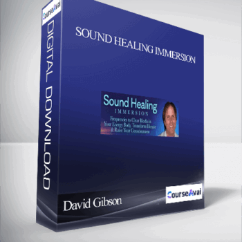 $52 for Sound Healing Immersion With David Gibson Course