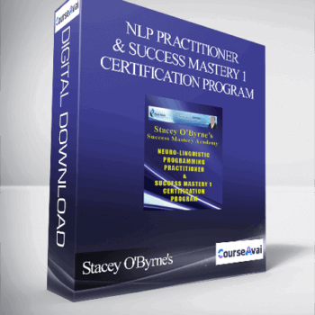 $130 for Stacey O'Byrne's NLP Practitioner & Success Mastery 1 Certification Program Course