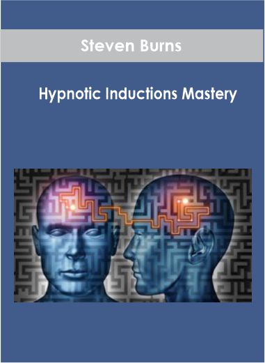 $37 for Steven Burns - Hypnotic Inductions Mastery Course