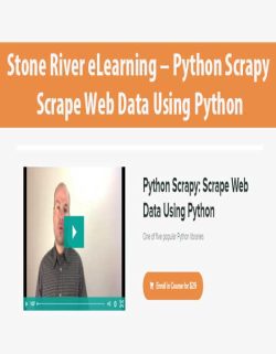 $13 for [Download Now] Stone River eLearning â€“ Python Scrapy: Scrape Web Data Using Python Course