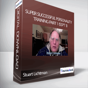 $327 for Stuart Lichtman - Super Successful Personality Training Part 1 (SSPT 1) Course