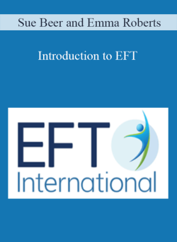 $27 for Sue Beer and Emma Roberts â€“ Introduction to EFT Course