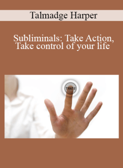 $15 for Talmadge Harper â€“ Subliminals: Take Action